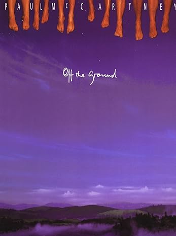 Paul McCartney - Off the Ground Paperback. Complete chords and notation 